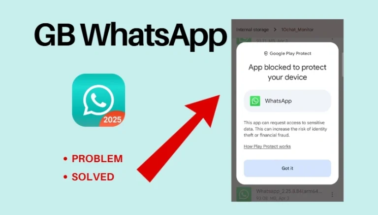 Easy Steps to Install GBWhatsApp If Google Play Blocks Installation
