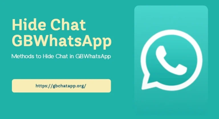 Methods to Hide Chat in GBWhatsApp 2025