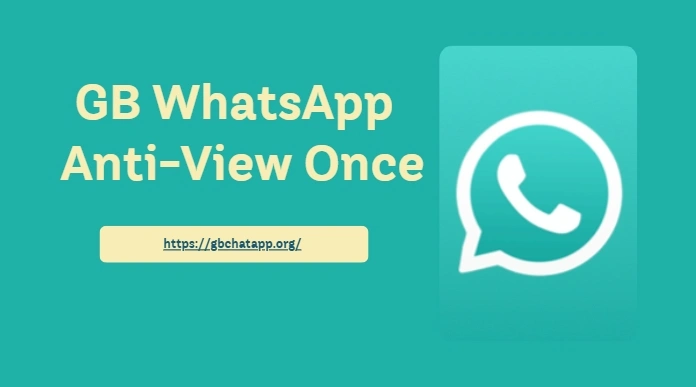 Guide to Activate Anti-View Once Feature in GB WhatsApp
